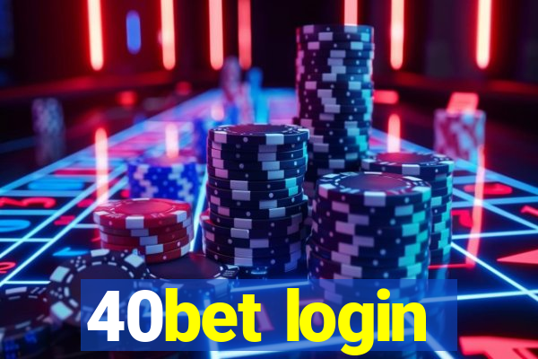 40bet login